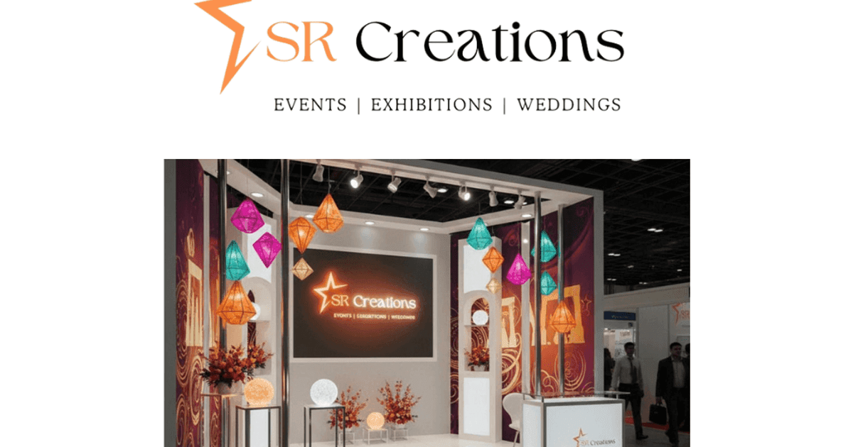 SR Creations - Premier Exhibition Stall Design & Event Management Company